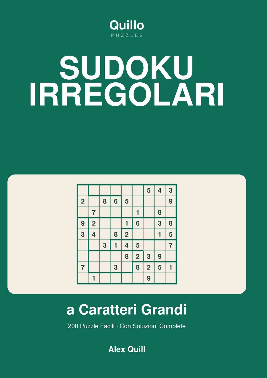 Sudoku Irregolari a Caratteri Grandi — Vol. 1 cover